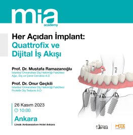 • Implant from Every Aspect: Quattrofix and Digital Workflow