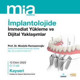 • Immediate Loading and Digital Approaches in Implantology